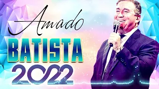 AMADO BATISTA AS MELHORES RÔMANTICA SO ANTIGAS MÚSICAS SERTANJO MELHOR CANTOR COLETÂNEA ALBUM 2022