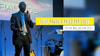 Pregação | Jesus pagou o preço por você! #culto #pregação #jesus