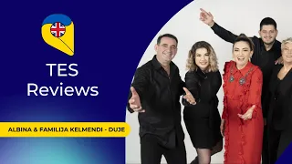 TES Reviews: Albina & Familija Kelmendi - "Duje" (Albania 2023) - That Eurovision Site