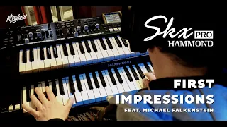 Hammond SKX Pro - First Impressions (Feat. Michael Falkenstein)