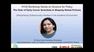 IYCN Science for Policy Webinar  - The Role of Early Career Scientists in Shaping Global Policies