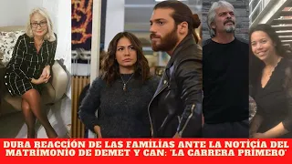 Harsh reaction from families to the news of Demet and Can's marriage: 'Race first'