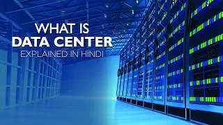 What is Data Center? Explained in Hindi