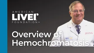 July 2020 Overview of Hemochromatosis