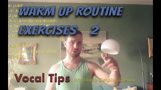 VOCAL TIPS: Opera singer warm up routine exercises part 2