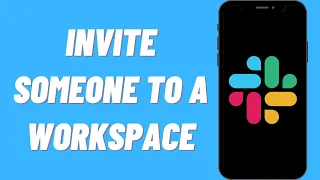 How To Invite Someone To A Workspace On Slack