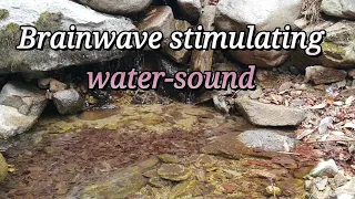 Soothing water sound:soothing mind:asmr