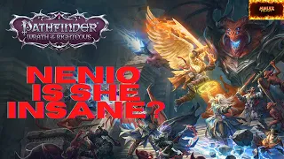 Pathfinder Wrath of the Righteous 18 Nenio is she insane?