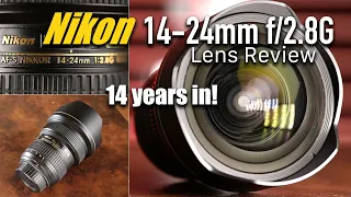 Nikon 14-24mm f/2.8 G Lens Review in 2021 | Sample images | Video clips Full review ultra wide zoom