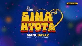 Manu Bayaz - Sina Nyota {Audio Visual}