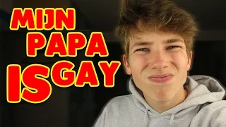 Mijn papa is gay...