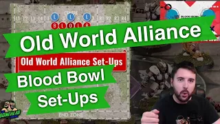 Old World Alliance Team Set-Up Formations for Blood Bowl - Blood Bowl 2020 (Bonehead Podcast)