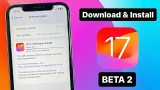 How to Install & Download iOS 17 BETA 2 on Any iPhone || Download iOS 17 BETA NOW 🔥🔥