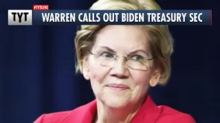 Elizabeth Warren GOES OFF On Biden Treasury Secretary