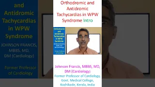 Orthodromic and Antidromic Tachycardias in WPW Syndrome