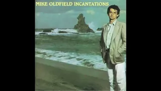 Mike Oldfield - Incantations