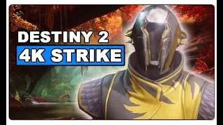 Destiny 2 4K Warlock/Strike Gameplay