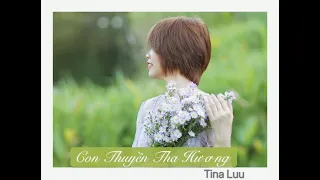 Con Thuyền Tha Hương - Quang Hảo /Tina Luu ( Cover)