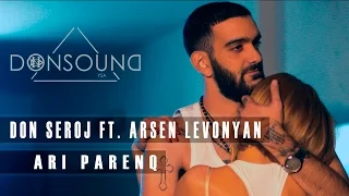 ADAMYAN & Arsen Levonyan - Ari Parenq