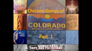 Chicano Gangs of Colorado - Part 1