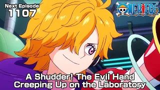 ONE PIECE episode1107 Teaser  "A Shudder! The Evil Hand Creeping Up on the Laboratory"