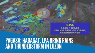 Pagasa: Habagat, LPA bring rains and thunderstorm in Luzon