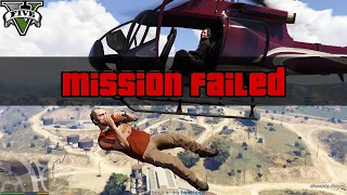 GTA-5 All Mission Failed Compilations HD 60fps