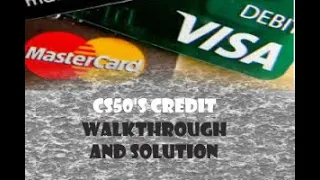 CS50'S Credit walkthrough and solution