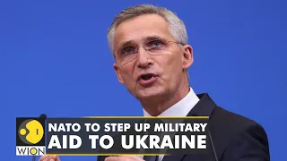 NATO to step up military aid to Ukraine amid the ongoing Russian invasion | World English News