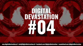 Digital Devastation #004 | May 2020 Mix | Hardcore, Uptempo & Frenchcore