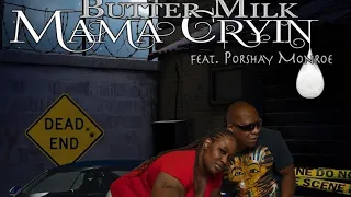 Mama Cryin by Buttermilk feat. Porshay Monroe