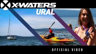 X-WATERS Ural 2019. Official video