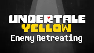 Enemy Retreating - Undertale Yellow OST