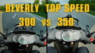 Piaggio Beverly 300 vs 350 - Top Speed - BV 350 vs BV 300