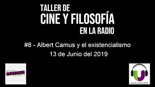 #8 - Albert Camus y el existencialismo