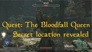 The Elder Scrolls Blades – The Bloodfall Queen – Secret location revealed