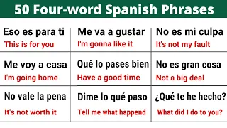 Learn 50 Spanish Sentences in Just Four Word!