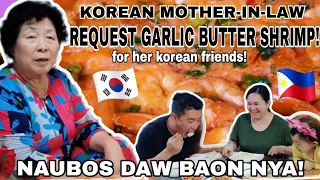 MY KOREAN MOTHER-IN-LAW  REQUESTED GARLIC BUTTER SHRIMP FOR FRIENDS | FILIPINO FOODS