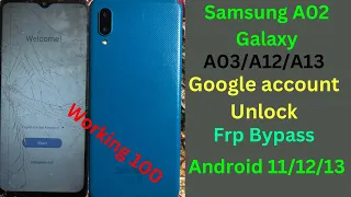 Samsung A02 Frp Bypass Android 11 | A02 Frp Bypass Android 11 12 working