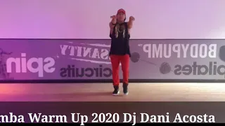 Zumba Warm Up 2020 Dj Dani Acosta