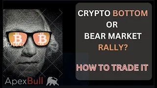 BITCOIN & ETH BEAR MARKET RALLY OR BOTTOM - HOW TO TRADE #crypto #bitcoin #eth