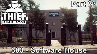 Thief Simulator Gameplay / 303 - Software House / Game Walkthrough / Part 23