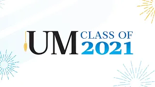 2021 UM Spring Convocation - Faculty of Science