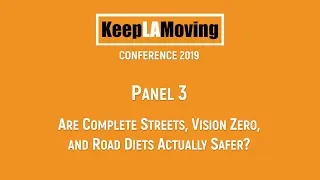 Panel 3 - Keep LA Moving National Conference 2019