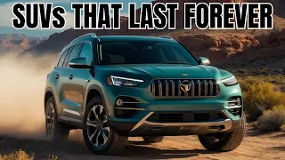 TOP 10 SUVs THAT LAST FOREVER - Very Reliable SUV You Can Trust