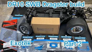 Team associated DR10 SWB no prep dragster build part 2 exotek hitec