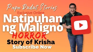 KRISHA | PAPA DUDUT STORIES HORROR