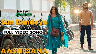 Sun Bandeya | Aashiqana Song | Zayn Ibad Khan | Khushi Dubey | Disney+ Hotstar | Screen Journal