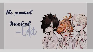 The promised Neverland — edit