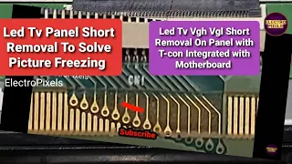 Led Tv Vgh odd,Vgh even Short removal|Panel Repairing on Panasonic led Tv to solve Picture Freezing
